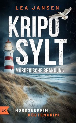 [Petersen & Schiller 01] • Kripo Sylt · Mörderische Brandung